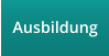 Ausbildung