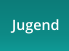 Jugend