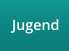 Jugend
