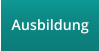 Ausbildung